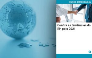 Confira As Tendencias Do Rh Para 2021 Organização Contábil Lawini - Contabilidade na Vila Prudente | WNR Consultoria Contábil