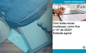 Ferias E 13 Especialistas Explicam O Calculo Em 2020 Organização Contábil Lawini - Contabilidade na Vila Prudente | WNR Consultoria Contábil